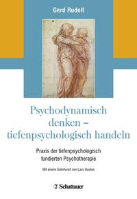 Vorderes Coverbild Psychodynamisch denken - tiefenpsychologisch handeln