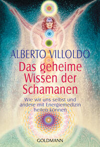 Vorderes Coverbild Das geheime Wissen der Schamanen