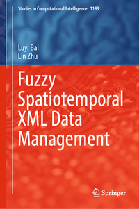 Vorderes Coverbild Fuzzy Spatiotemporal XML Data Management