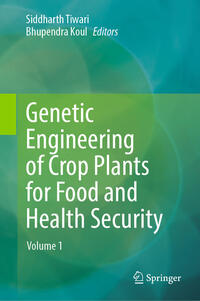 Vorderes Coverbild Genetic Engineering of Crop Plants for Food and Health Security