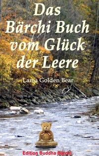Vorderes Coverbild Das Bärchi Buch vom Glück der Leere