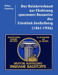 Vorderes Coverbild Der Reichsverband zur Förderung sparsamer Bauweise des Friedrich Seeßelberg (1861-1956)