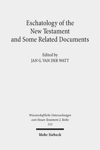 Vorderes Coverbild Eschatology of the New Testament and Some Related Documents