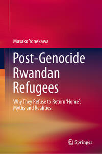 Vorderes Coverbild Post-Genocide Rwandan Refugees