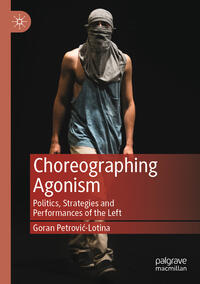 Vorderes Coverbild Choreographing Agonism