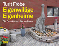 Vorderes Coverbild Eigenwillige Eigenheime