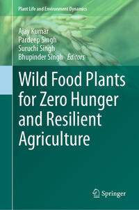 Vorderes Coverbild Wild Food Plants for Zero Hunger and Resilient Agriculture