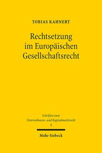 Vorderes Coverbild Rechtsetzung im Europäischen Gesellschaftsrecht