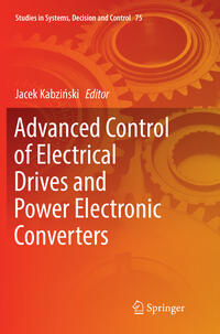 Vorderes Coverbild Advanced Control of Electrical Drives and Power Electronic Converters