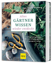 Vorderes Coverbild Altes Gärtnerwissen wieder entdeckt