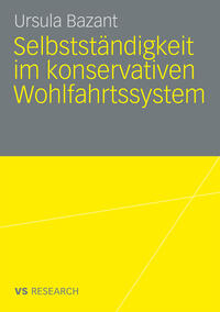 Vorderes Coverbild Selbstständigkeit im konservativen Wohlfahrtssystem
