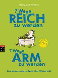 Vorderes Coverbild 7 Wege reich zu werden - 7 Wege arm zu werden