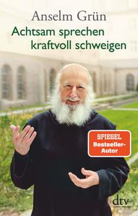 Vorderes Coverbild Achtsam sprechen - kraftvoll schweigen