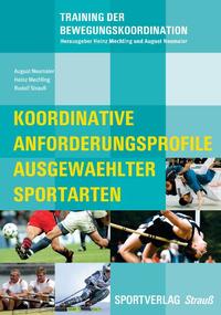 Vorderes Coverbild Koordinative Anforderungsprofile ausgewählter Sportarten