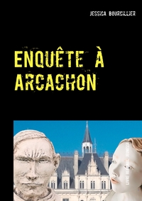 Vorderes Coverbild Enquête à Arcachon