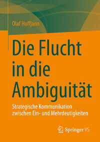 Vorderes Coverbild Die Flucht in die Ambiguität