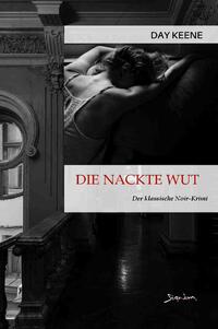 Vorderes Coverbild DIE NACKTE WUT