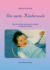 Vorderes Coverbild Die zarte Kinderseele