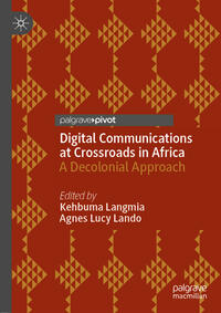 Vorderes Coverbild Digital Communications at Crossroads in Africa