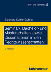 Vorderes Coverbild Seminar-, Bachelor- und Masterarbeiten sowie Dissertationen in den Rechtswissenschaften