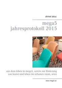 Vorderes Coverbild mega5 Jahresprotokoll 2015