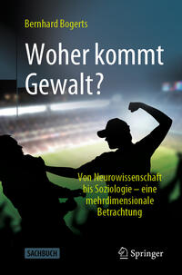 Vorderes Coverbild Woher kommt Gewalt?