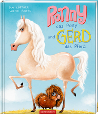 Vorderes Coverbild Ronny, das Pony, und Gerd, das Pferd
