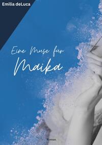 Vorderes Coverbild Eine Muse für Maika
