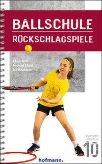 Vorderes Coverbild Ballschule Rückschlagspiele