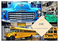 Vorderes Coverbild GMC - Eine amerikanische Traditionsmarke (Wandkalender 2025 DIN A4 quer), CALVENDO Monatskalender
