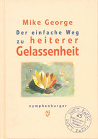 Vorderes Coverbild Der einfache Weg zur heiteren Gelassenheit