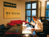 Vorderes Coverbild Frankfurt Inside – Menschen, Mächte, Märkte