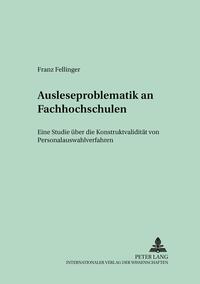 Vorderes Coverbild Ausleseproblematik an Fachhochschulen