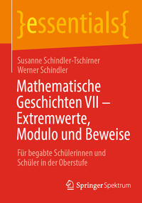 Vorderes Coverbild Mathematische Geschichten VII – Extremwerte, Modulo und Beweise