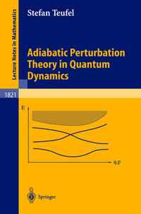 Vorderes Coverbild Adiabatic Perturbation Theory in Quantum Dynamics