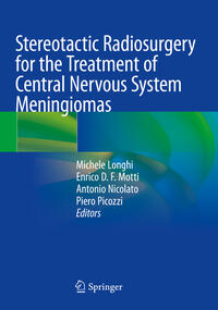 Vorderes Coverbild Stereotactic Radiosurgery for the Treatment of Central Nervous System Meningiomas
