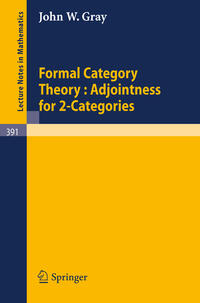 Vorderes Coverbild Formal Category Theory : Adjointness for 2-Categories