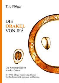 Vorderes Coverbild DIE ORAKEL VON IFÁ