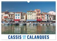Vorderes Coverbild Cassis und die Calanques (Wandkalender 2025 DIN A3 quer), CALVENDO Monatskalender