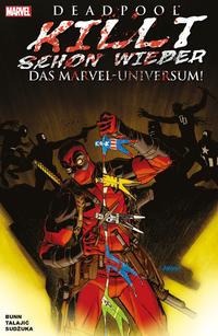 Vorderes Coverbild Deadpool killt schon wieder das Marvel-Universum