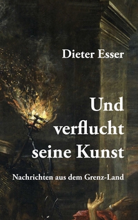 Vorderes Coverbild Und verflucht seine Kunst