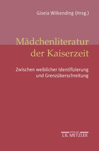 Vorderes Coverbild Mädchenliteratur der Kaiserzeit