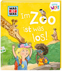Vorderes Coverbild WAS IST WAS Meine Welt Band 8 Im Zoo ist was los!