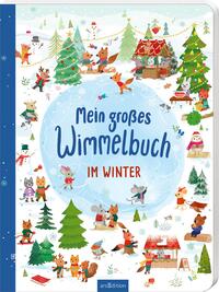 Vorderes Coverbild Mein großes Wimmelbuch – Im Winter