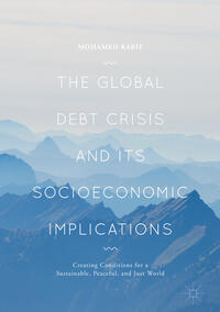 Vorderes Coverbild The Global Debt Crisis and Its Socioeconomic Implications
