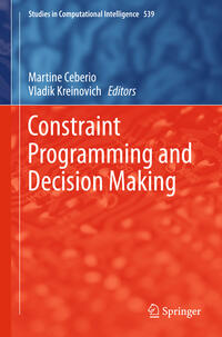 Vorderes Coverbild Constraint Programming and Decision Making
