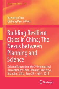 Vorderes Coverbild Building Resilient Cities in China: The Nexus between Planning and Science