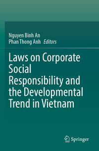 Vorderes Coverbild Laws on Corporate Social Responsibility and the Developmental Trend in Vietnam