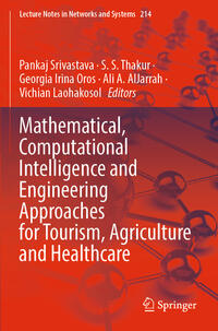 Vorderes Coverbild Mathematical, Computational Intelligence and Engineering Approaches for Tourism, Agriculture and Healthcare