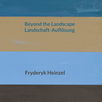 Vorderes Coverbild Beyond the Landscape Landschaft-Auflösung